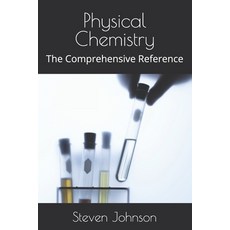 (영문도서) Physical Chemistry: The Comprehensive Reference Paperback, Independently Published, English, 9798305271645