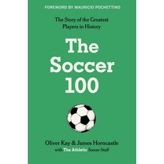 (英文圖書)The Soccer 100 精裝版, William Morrow & Company, 英文