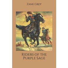Riders of the Purple Sage Paperback, Independently Published, English, 9798695099638