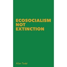 (영문도서) Ecosocialism Not Extinction Paperback, Resistance Books, English, 9780902869332