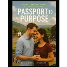 (英文圖書)Passport to Purpose 平裝版, Independently Published, 英文