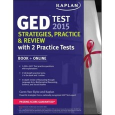 Kaplan GED Test 2015 : Strategies Practice & Review