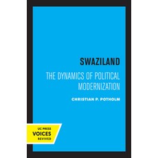 Swaziland 8: The Dynamics of Political Modernization Hardcover, University of California Press, English, 9780520362246