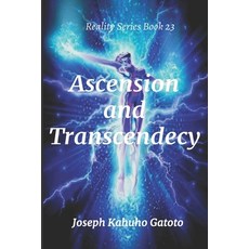 (영문도서) Ascension and Transcedency Paperback, Independently Published, English, 9798466967203