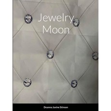 Jewelry Moon Paperback, Lulu.com, English, 9781716202230