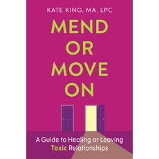(英文圖書)Mend or Move on: A Guide to Healing or Leaving Toxic Relationships 平裝版, Johns Hopkins University Press, 英文