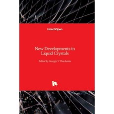 (영문도서) New Developments in Liquid Crystals Hardcover, Intechopen, English, 9789533070155
