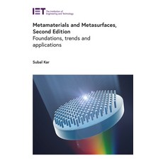 (영문도서)Metamaterials and Metasurfaces: Foundations Trends and Applications Hardcover, Institution of Engineering ..., English, 9781837246915 Institution of Engineering ..., English, 9781837246915