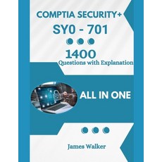 (영문도서)CompTIA Security+ 701 with 1400 Updated Questions and Explanations: CompTIA Secu... Paperback, Independently Published, English, 9798243627108