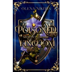 (영문도서)Poisoned Kingdom Paperback, Viper Dawn Press, English, 9781068674471