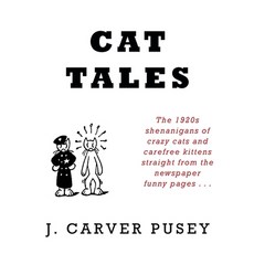 (영문도서) Cat Tales Paperback, Coachwhip Publications, English, 9781616465469