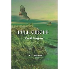 (外文書)Full Circle: Part II: The Quest Paperback, Independently Published, English