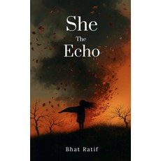 (영문도서)She The Echo Paperback, Notion Press, English, 9798902690153