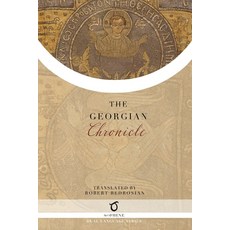 (영문도서) The Georgian Chronicle Paperback, Sophene, English, 9781923051041