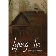 (영문도서) Lying In Hardcover, Colorful Crow Publishing, English, 9781964271071