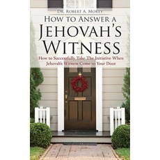 (英文圖書)How to Answer a Jehovah's Witness How to Answer a Mormon: Practical Guidelines f... 平裝版, Xulon Press, 英文