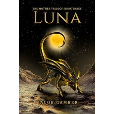 (영문도서)Luna Paperback, Idea Engine Press LLC, English, 9781964257082