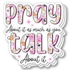 (3개) Pray About It As Much You Talk 기독교 스티커 신앙 알림 비닐 데칼 방수 영감 인용구 휴대폰 케이스 노트북 책 킨들 저널 - 재미있는 종교 선물