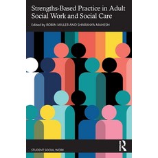 (영문도서) Strengths-Based Practice in Adult Social Work and Social Care Paperback, Routledge, English, 9781032543390