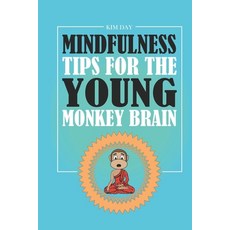 (영문도서) Mindfulness Tips For The Young Monkey Brain Paperback, AMZ Marketing Hub, English, 9781916965348