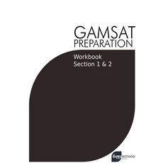 (영문도서) GAMSAT Preparation Workbook Sections 1 & 2: GAMSAT Style Questions And Step-By-Step Solutions... Paperback, Michael Tan, English, 9798215354773