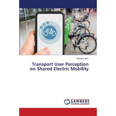 (英文圖書)Transport User Perception on Shared Electric Mobility 平裝版, LAP Lambert Academic Publis..., 英文