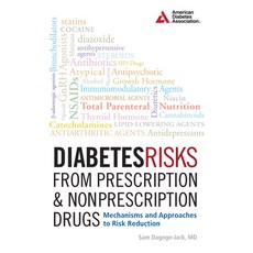 (영문도서) Diabetes Risks from Prescription and Nonprescription Drugs: Mechanisms and Appr... Paperback, American Diabetes Association, English, 9781580406192