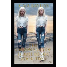 (영문도서)The Chronicles of House Regos Book Two: One of the Cruelest acts of all Paperback, Independently Published, English, 9798316233410