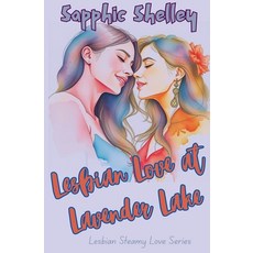 (영문도서)Lesbian Love at Lavender Lake Paperback, Inkpour, English, 9798232218461