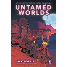 (영문도서)Untamed Worlds: Anthropomorphic Science Fiction Roleplaying Hardcover, Osprey Games, English, 9781472860149