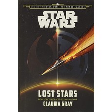 Journey to Star Wars: The Force Awakens Lost Stars [hardcover], Journey to Star Wars: The Forc
