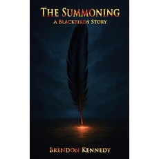 (영문도서)The Summoning: A Blackbirds Story Paperback, Glowfern Publishing, English, 9781764214193