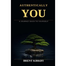(영문도서)Authentically You Paperback, Xanfrey Publishing, English, 9781764638500