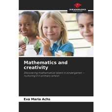 (영문도서)Mathematics and creativity Paperback, Our Knowledge Publishing, English, 9786202362979