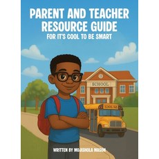 (영문도서)Parent and Teacher Resource Guide For It's Cool to Be Smart Hardcover, English, 9798901904169