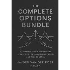 (영문도서)The Complete Options Bundle: Iron Condor Butterfly and Gamma Scalping: Advance... Paperback, Independently Published, English, 9798263434649