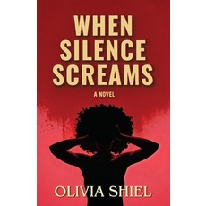 (영문도서)When Silence Screams Paperback, Spines, English, 9798900016184