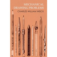 (영문도서) Mechanical Drawing Problems Paperback, White Press, English, 9781473331860