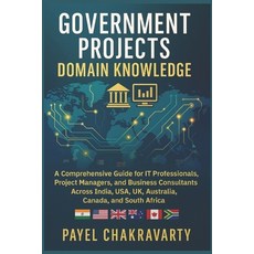 (英文圖書)Government Projects Domain Knowledge: A Comprehensive Guide for IT Professionals... 平裝版, Independently Published, 英文