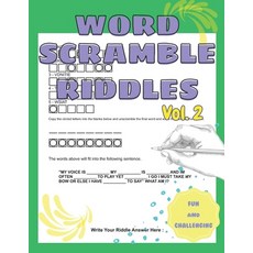 (영문도서) Fun and Challenging Word Scramble Riddles Vol2 Word Scramble Book for Adults: Jumble Word Game Paperback, Independently Published, English, 9798395487025