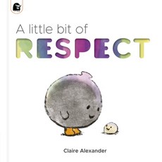 (영문도서) A Little Bit of Respect Hardcover, Happy Yak, English, 9780711264427