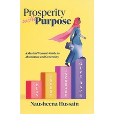 (英文圖書)Prosperity with Purpose: A Muslim Woman's Guide to Abundance and Generosity 平裝版, Daybreak Press, 英文