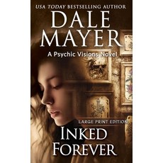 (영문도서) Inked Forever: A Psychic Visions Novel Hardcover, Valley Publishing Ltd., English, 9781778865565