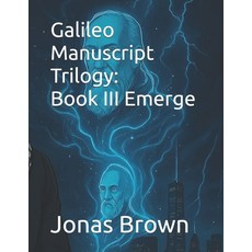 (英文圖書)Galileo Manuscript Trilogy: Book III Emerge 平裝版, Independently Published, English