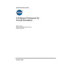 A Software Framework for Aircraft Simulation Paperback, Independently Published, English, 9781793939685