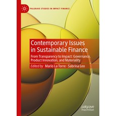 (영문도서) Contemporary Issues in Sustainable Finance: From Transparency to Impact: Govern... Hardcover, Palgrave MacMillan, English, 9783031811777