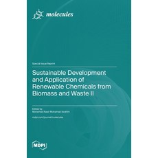 (영문도서) Sustainable Development and Application of Renewable Chemicals from Biomass and... Hardcover, Mdpi AG, English, 9783725821747