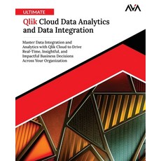 (英文圖書)Ultimate Qlik Cloud Data Analytics and Data Integration: Master Data Integration... 平裝版, Orange Education Pvt Ltd, 英文
