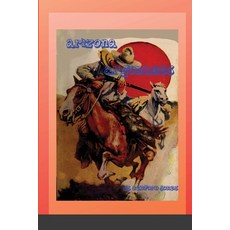 Arizona Argonauts Paperback, Lulu.com