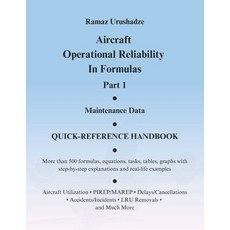 (영문도서)Aircraft Operational Reliability In Formulas Part 1 Maintenance Data QUICK-RE... Paperback, Independently Published, English, 9798264335341